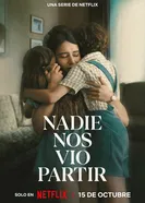 Никто не видел, как мы уходили 2025 постер