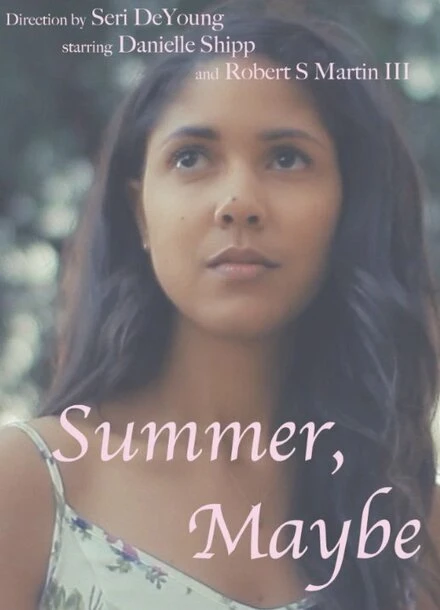 Постер Summer, Maybe