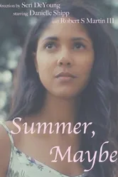 Summer, Maybe постер