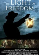 The Light of Freedom постер