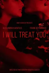 I Will Treat You постер