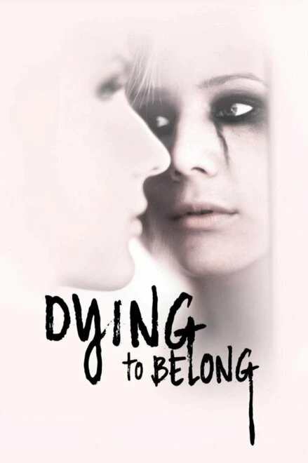 Постер Dying to Belong