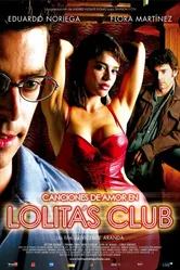 Любовные песни в клубе Лолиты 2007 постер