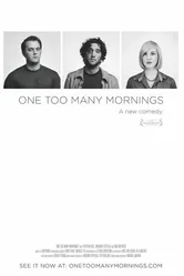 One Too Many Mornings постер