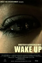 Wake Up 2007 постер