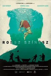 Rossz színész постер