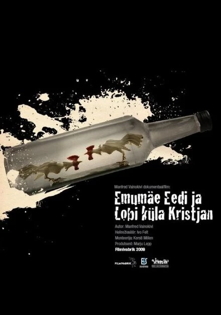 Постер Ээди из Эмумяэ и Кристьян из деревни Лоби 2009