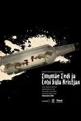 Ээди из Эмумяэ и Кристьян из деревни Лоби 2009 постер