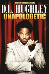 D.L. Hughley: Unapologetic постер