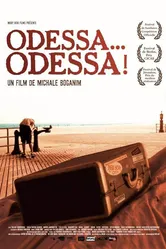 Одесса, Одесса 2005 постер
