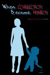 When Chucky Became Mary постер
