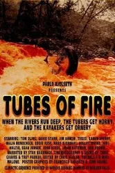 Tubes of Fire постер