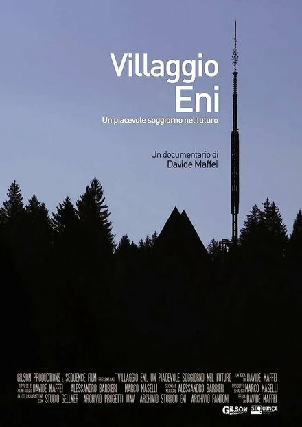 Постер Villaggio Eni. A pleasant stay in the future