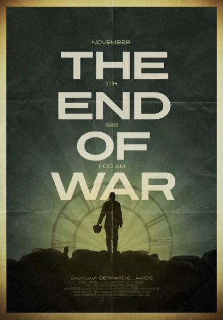 Постер The End of War 2014