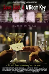 Love, Lust, & A Room Key постер