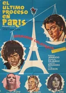 Последний парижский процесс 1974 постер