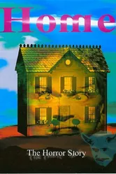 Home: The Horror Story постер