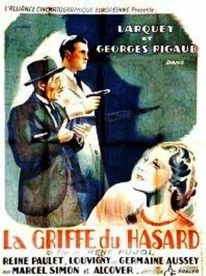 Постер La griffe du hasard