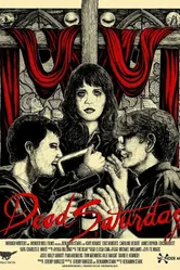 Dead Saturday постер