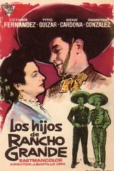 Los hijos de Rancho Grande постер