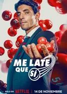 Me late que si постер