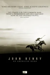John Henry: A Steel Driving Race Horse постер