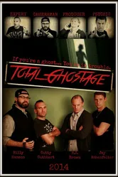 Total Ghostage постер