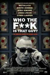 Who the Fuck is That Guy? The Fabulous Journey of Michael Alago постер