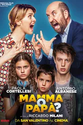 Мама или папа? 2017 постер