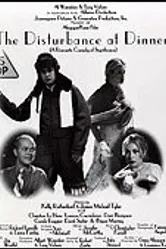 The Disturbance at Dinner постер