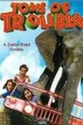 Tons of Trouble постер