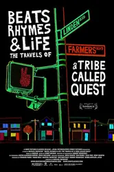Биты, рифмы и жизнь: Путешествия группы A Tribe Called Quest 2011 постер