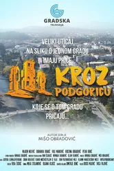 Kroz Podgoricu постер
