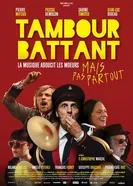 Tambour Battant постер
