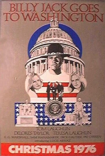 Постер Билли Джек едет в Вашингтон 1977