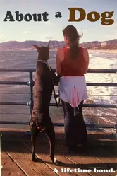 About a Dog постер