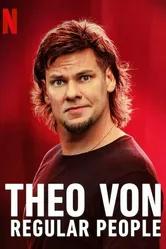 Theo Von: Regular People постер