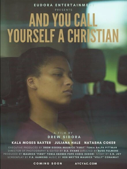 Постер And You Call Yourself a Christian