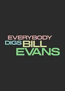 Всем нравится Билл Эванс постер