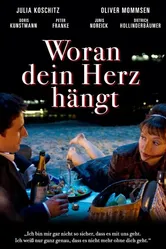 Woran dein Herz hängt постер