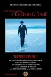 Monarch of Evening Time: A Living Poem постер