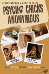 Psycho Chicks Anonymous постер