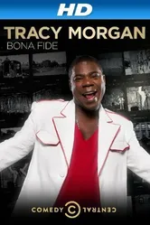 Tracy Morgan: Bona Fide постер