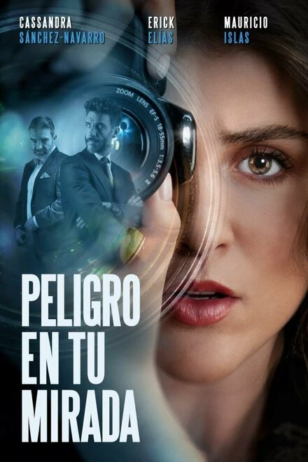 Постер Peligro en tu mirada
