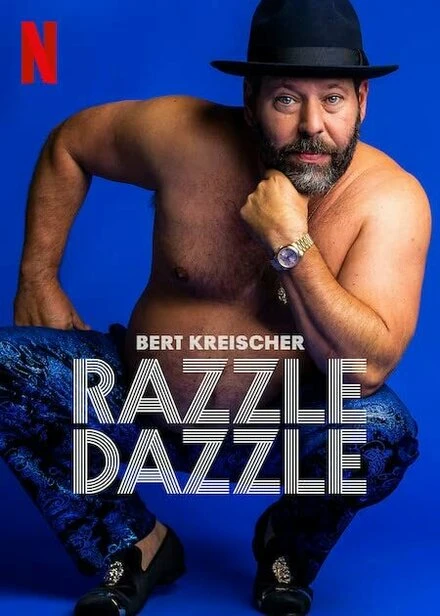 Постер Bert Kreischer: Razzle Dazzle