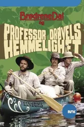 Brødrene Dal og professor Drøvels hemmelighet постер