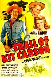 Trail of Kit Carson постер