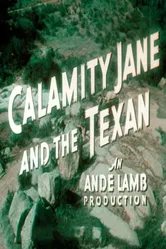The Texan Meets Calamity Jane постер