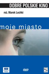 Мой город 2002 постер