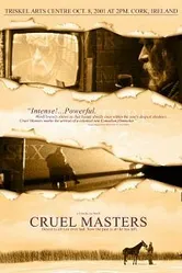 Cruel Masters постер